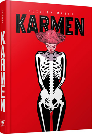 Karmen, de Guillem March – Spider145 – HQs e afins