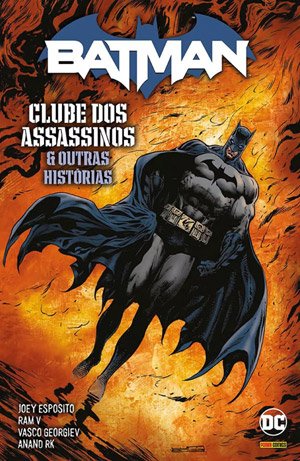 Batman: Clube dos Assassinos e Outras Histórias – Spider145 – HQs e afins