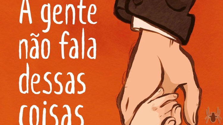 A Gente não Fala dessas Coisas, de Courtade e&nbsp;Petit